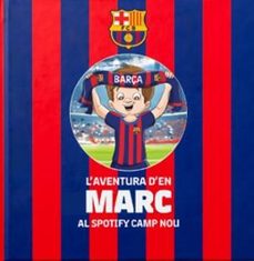 AVENTURA D'EN MARC AL SPOTIFY CAMP NOU,LA | portada del libro
