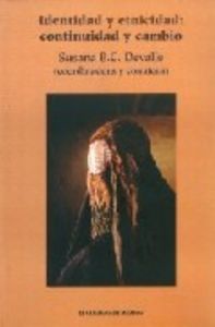 IDENTIDAD Y ETNICIDAD CONTINUIDAD Y CAMBIO, de DEVALLE | portada del libro