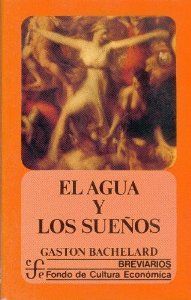 AGUA Y LOS SUEÑOS,EL NE, de BACHELARD,GASTON | portada del libro