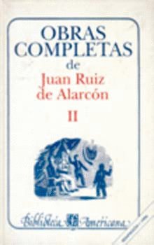 OBRAS COMPLETAS II, de RUIZ DE ALARCON, JUAN | portada del libro