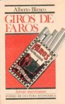 Giros de faros, de BLANCO, ALBERTO | portada del libro