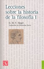 LECCIONES HISTORIA FILOSOFIA VOL.I, de G. W. F. HEGEL | portada del libro