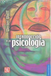 INTRODUCCION A LA PSICOLOGIA, de WOLFF | portada del libro