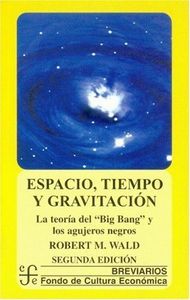 ESPACIO, TIEMPO, GRAVITACION, de WALD, R.M. | portada del libro