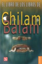 LIBRO DE LOS LIBROS CHILAM BALAM, de Varios autores | portada del libro
