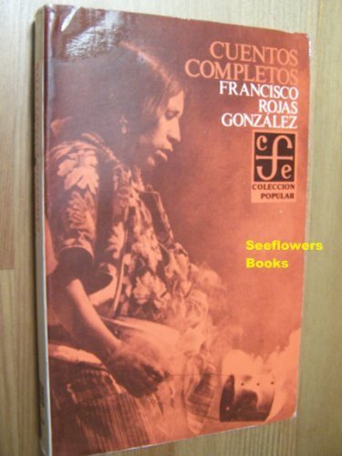 Cuentos completos, de ROJAS GONZALEZ, FRANCISCO | portada del libro