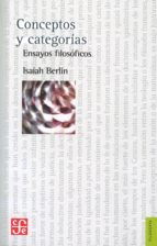 Conceptos y categor¡as, de ISAIAH BERLIN | portada del libro