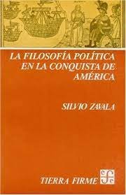 FILOSOFIA POLITICA EN CONQUISTA DE AMERICA,LA, de ZAVALA, S. | portada del libro