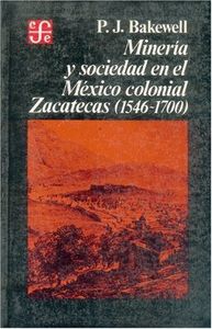 MINERIA Y SOCIEDAD, de BAKEWEL | portada del libro