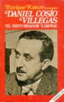 Daniel Cos¡o Villegas, el historiador liberal, de KRAUZE, ENRIQUE (COMP.) | portada del libro