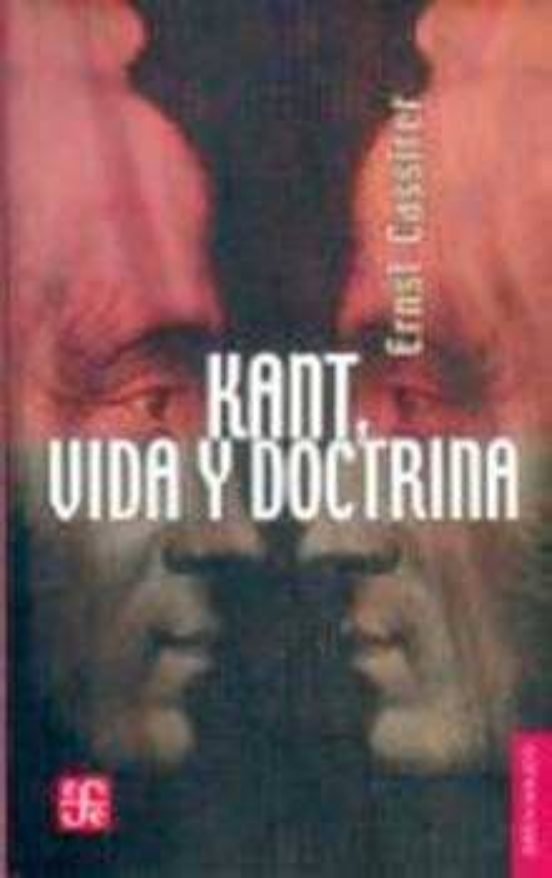 KANT VIDA Y DOCTR-CASSIRER, de CASSIRER, E. | portada del libro