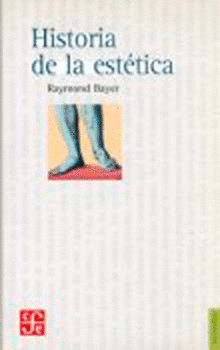 HISTORIA DE LA ESTETICA, de BAYER | portada del libro