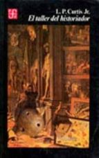 TALLER DEL HISTORIADOR,EL, de Varios autores | portada del libro
