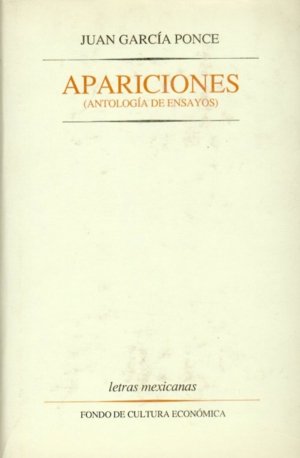 Apariciones: antolog¡a de ensayos, de GARCIA PONCE, JUAN | portada del libro