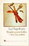 Empleo para todos : el reto y los caminos, de TREJO REYES, SAUL | portada del libro