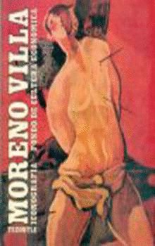 José Moreno Villa : iconograf¡a, de ROJO, ALBA C. DE (INVEST.) | portada del libro