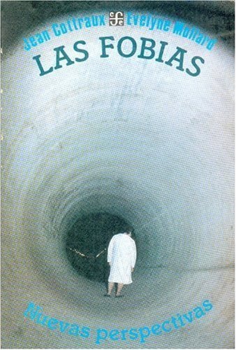 Las fobias : nuevas perspectivas, de COTTRAUX, JEAN Y EVELYNE MOLLARD | portada del libro