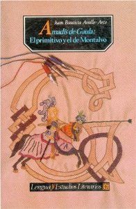 AMADIS DE GAULA, de AVALLE, J.B. | portada del libro