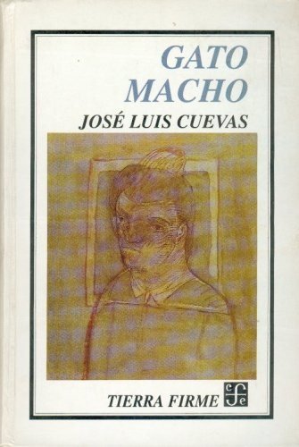 Gato macho, de CUEVAS, JOSE LUIS | portada del libro