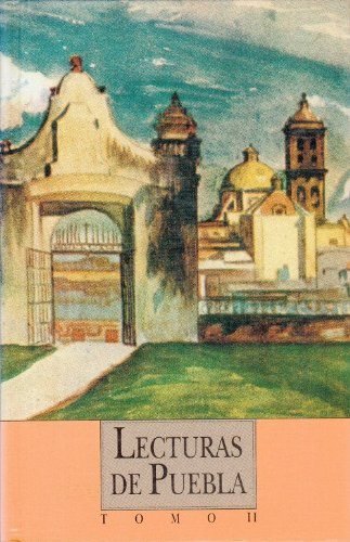 Lecturas de Puebla, II : Pol¡tica | portada del libro