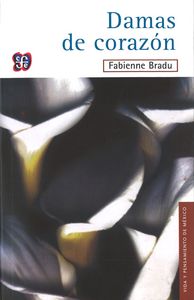 Damas de corazón, de BRADU, FABIENNE | portada del libro