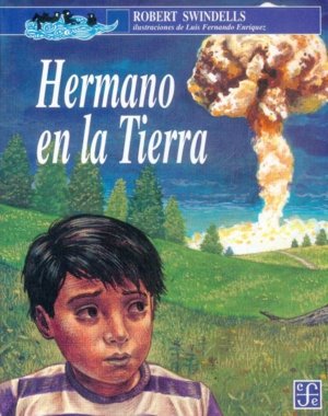 HERMANO EN LA TIERRA, de SWINDELLS, ROBERT | portada del libro