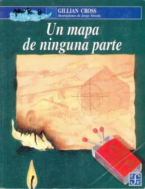 UN MAPA DE NINGUNA PARTE, de CROSS, GILLIAN | portada del libro