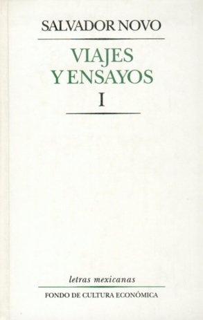 Viajes y ensayos, I, de NOVO, SALVADOR | portada del libro