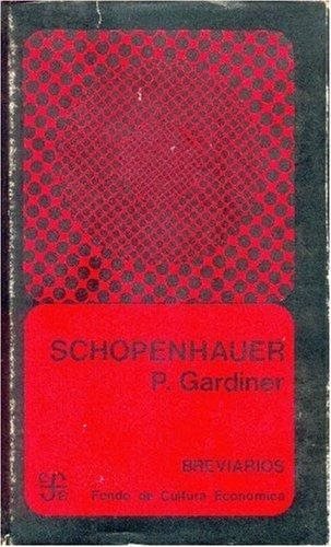 Schopenhauer, de GARDINER, PATRICK LANCASTER | portada del libro