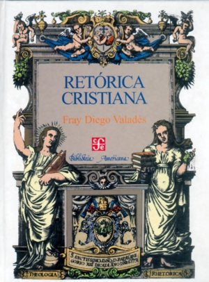 RETORICA CRISTIANA, de VALADES, FRAY DIEGO | portada del libro