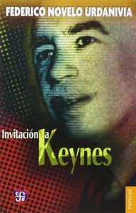 Invitación a Keynes, de NOVELO URDANIVIA, FEDERICO | portada del libro