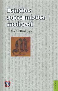 ESTUDIOS SOBRE MISTICA MEDIEVAL, de HEIDEGGER | portada del libro