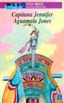CAPITANA JENNIFER AGUAMALA JONES, de FRENCH, VIVIAN | portada del libro