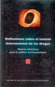 Informe de una Fuerza de Trabajo Independiente : Reflexiones sobre el control internacional de las d | portada del libro