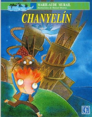 Chanyel¡n, de MURAIL, MARIE-AUDE | portada del libro