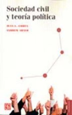 SOCIEDAD CIVIL Y TEORIA POLITICA, de Jean-Louis Cohen | portada del libro