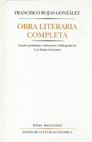 Obra literaria completa, de ROJAS GONZALEZ, FRANCISCO | portada del libro