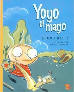 YOYO EL MAGO, de HEITZ, BRUNO | portada del libro