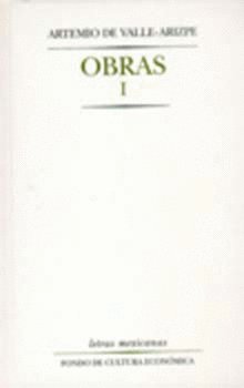 Obras, I, de VALLE-ARIZPE, AMIO DE | portada del libro