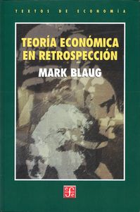 Teor¡a económica en retrospección, de BLAUG | portada del libro