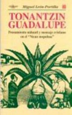 TONANTZIN GUADALUPE, de Miguel León-Portilla | portada del libro