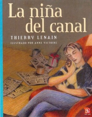 NIÑA DEL CANAL, LA, de LENAIN, THIERRY | portada del libro