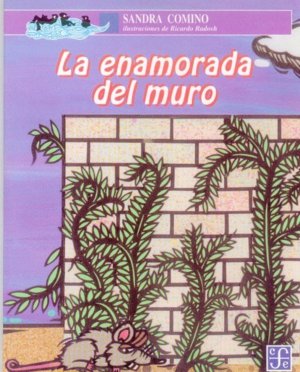 La enamorada del muro, de COMINO, SANDRA | portada del libro
