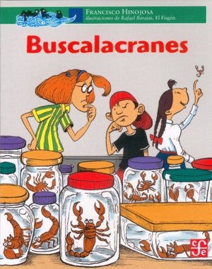 BUSCALACRANES, de HINOJOSA, FRANCISCO | portada del libro