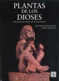 PLANTAS DE LOS DIOSES NE, de SCHULTES#HOFMANN | portada del libro