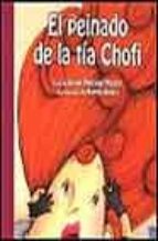 PEINADO DE LA TIA CHOFI, de VIVIAN MANSOUR MANZUR | portada del libro