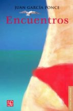 ENCUENTROS, de JUAN GARCIA PONCE | portada del libro