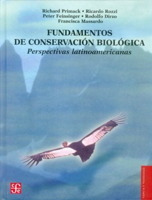 Fundamentos de conservación biológica : Perspectivas latinoamericanas, de AA.VV. | portada del libro