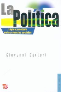POLITICA, LA, de SARTORI,GIOVANNI | portada del libro