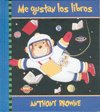 ME GUSTAN LOS LIBROS-INFANTIL, de BROWNE | portada del libro